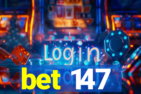 bet 147